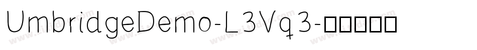 UmbridgeDemo-L3Vq3字体转换