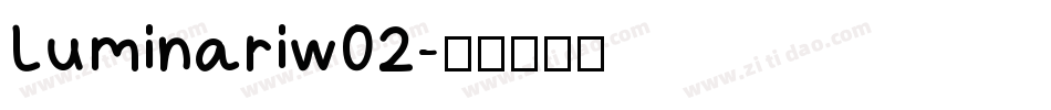 Luminariw02字体转换