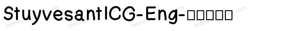 StuyvesantICG-Eng字体转换
