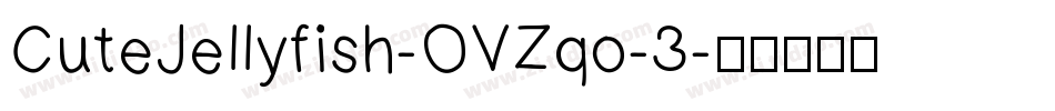 CuteJellyfish-OVZqo-3字体转换