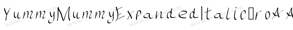YummyMummyExpandedItalic-roAA字体转换