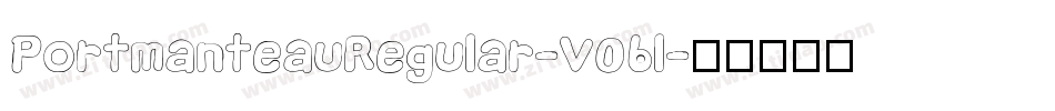 PortmanteauRegular-V06l字体转换