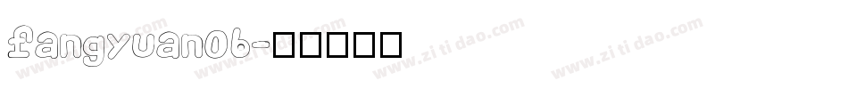fangyuan06字体转换
