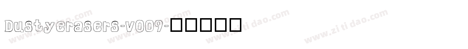 Dustyerasers-vO09字体转换