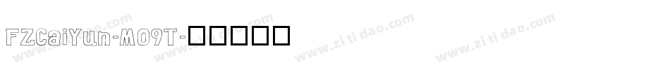 FZCaiYun-M09T字体转换