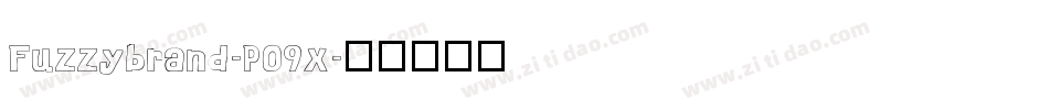 Fuzzybrand-P09x字体转换