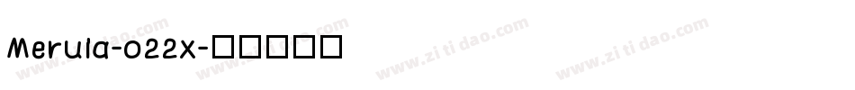 Merula-o22x字体转换