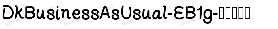 DkBusinessAsUsual-EB1g字体转换
