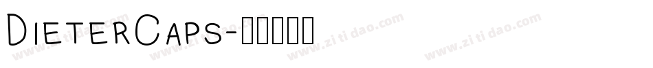 DieterCaps字体转换