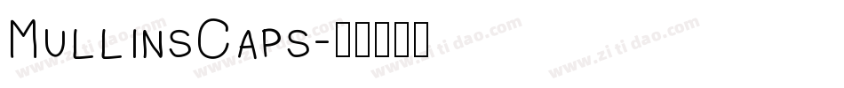 MullinsCaps字体转换