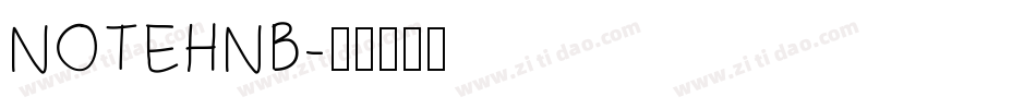NOTEHNB字体转换