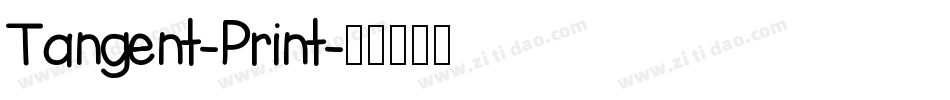 Tangent-Print字体转换