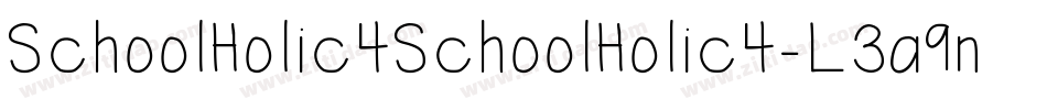 SchoolHolic4SchoolHolic4-L3a9n字体转换