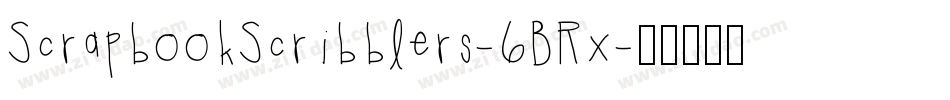 ScrapbookScribblers-6BRx字体转换 ScrapbookScribblers-6BRx字体转换