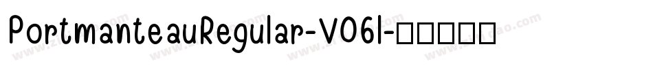 PortmanteauRegular-V06l字体转换