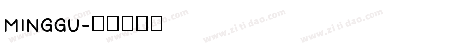 MINGGU字体转换