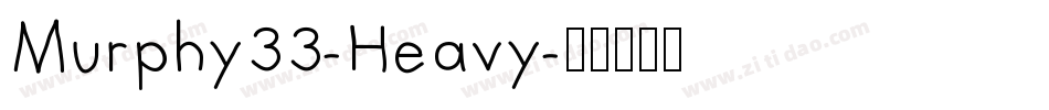 Murphy33-Heavy字体转换
