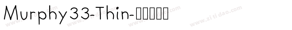 Murphy33-Thin字体转换