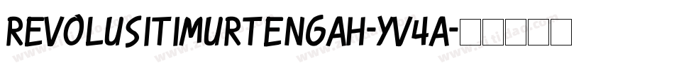 RevolusiTimurTengah-Yv4a字体转换