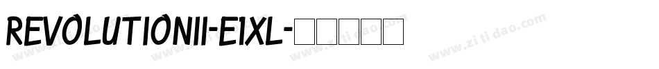 RevolutionIi-E1xl字体转换