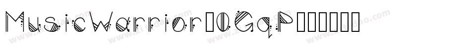 MusicWarrior-0GqP字体转换