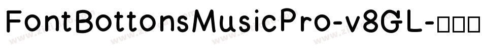 FontBottonsMusicPro-v8GL字体转换