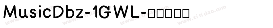MusicDbz-1GWL字体转换