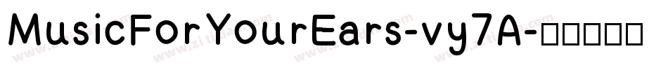 MusicForYourEars-vy7A字体转换