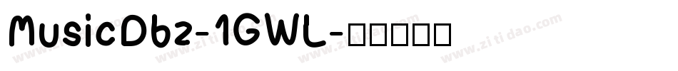 MusicDbz-1GWL字体转换