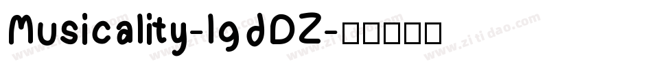 Musicality-lgdDZ字体转换