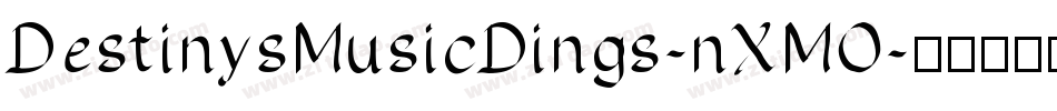 DestinysMusicDings-nXMO字体转换