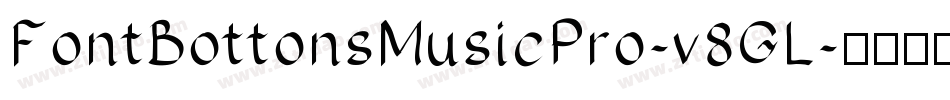 FontBottonsMusicPro-v8GL字体转换