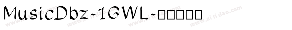 MusicDbz-1GWL字体转换