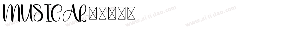 MUSICAL字体转换
