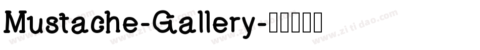 Mustache-Gallery字体转换