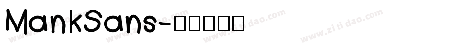 MankSans字体转换