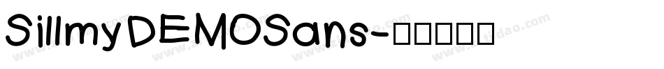 SillmyDEMOSans字体转换