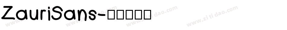 ZauriSans字体转换
