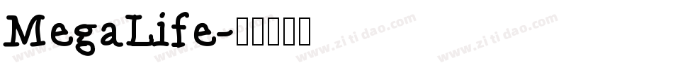 MegaLife字体转换