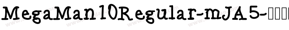 MegaMan10Regular-mJA5字体转换