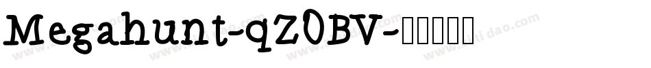 Megahunt-qZ0BV字体转换