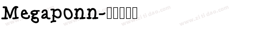 Megaponn字体转换