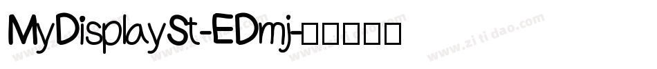 MyDisplaySt-EDmj字体转换