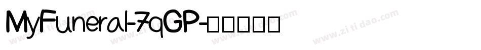 MyFuneral-7qGP字体转换