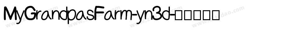 MyGrandpasFarm-yn3d字体转换