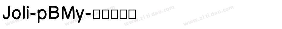 Joli-pBMy字体转换