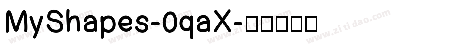 MyShapes-0qaX字体转换