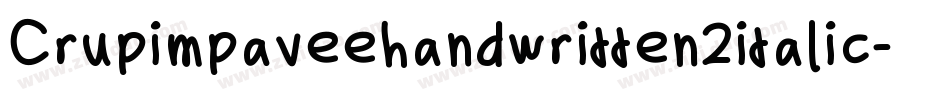 Crupimpaveehandwritten2italic-rYMy字体转换