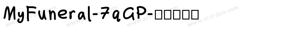 MyFuneral-7qGP字体转换