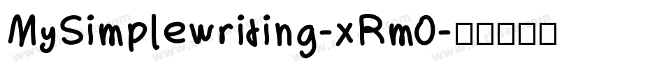 MySimplewriting-xRm0字体转换
